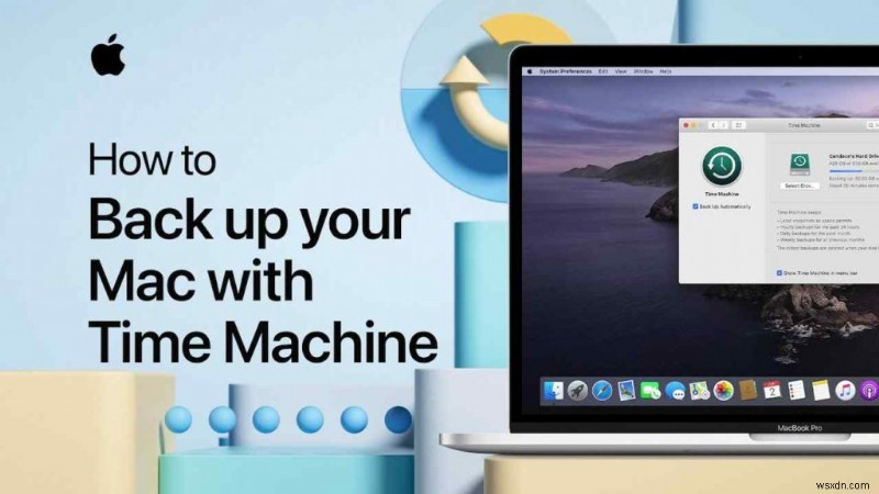 Cách sao lưu máy Mac bằng Cỗ máy thời gian