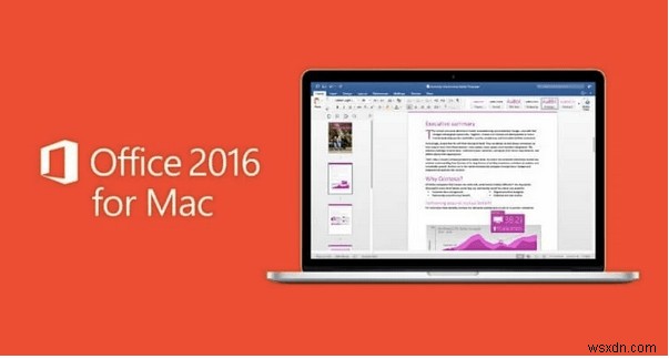 Cách dễ dàng gỡ cài đặt Microsoft Office trên máy Mac của bạn