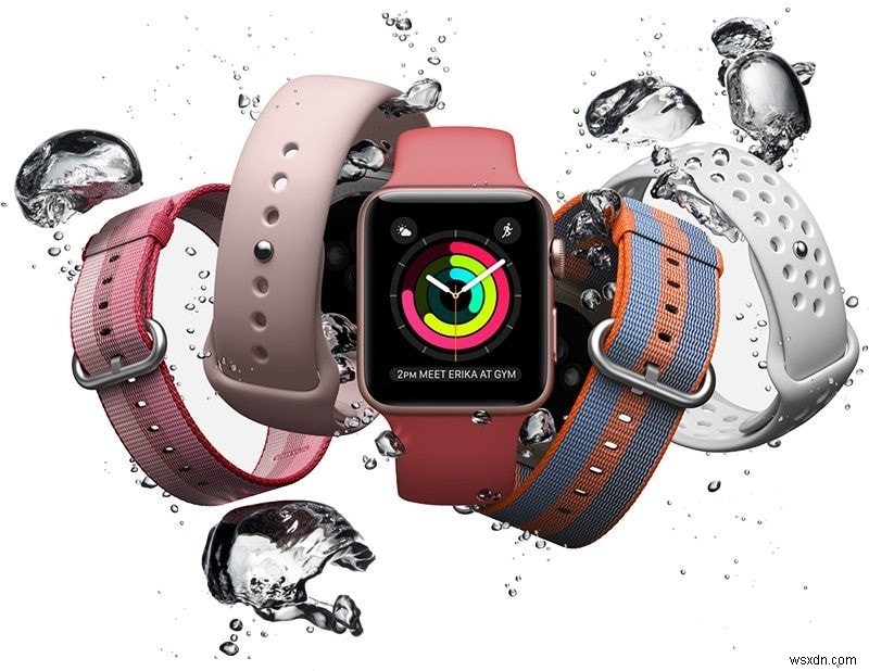 Dọn đường cho Apple Watch 3:Dự kiến ​​ra mắt vào tháng 9