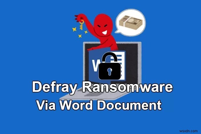 Chống lại các tổ chức giáo dục và chăm sóc sức khỏe nhắm mục tiêu ransomware