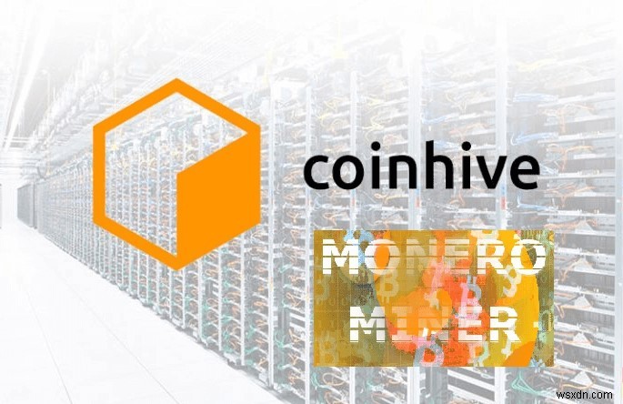 Bản tin mới nhất:DNS của Coinhive bị tấn công