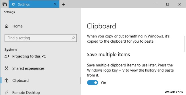 Hướng dẫn nhanh về cách sử dụng Bảng nhớ tạm mới của Windows 10