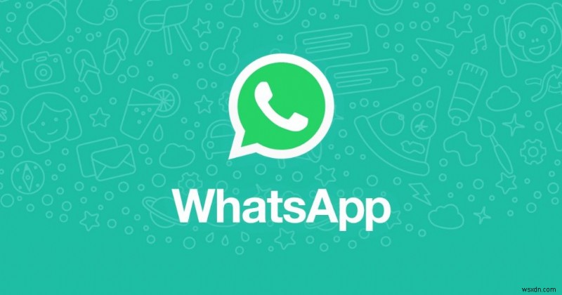 Cách giữ an toàn cho tài khoản WhatsApp của bạn khỏi tin tặc