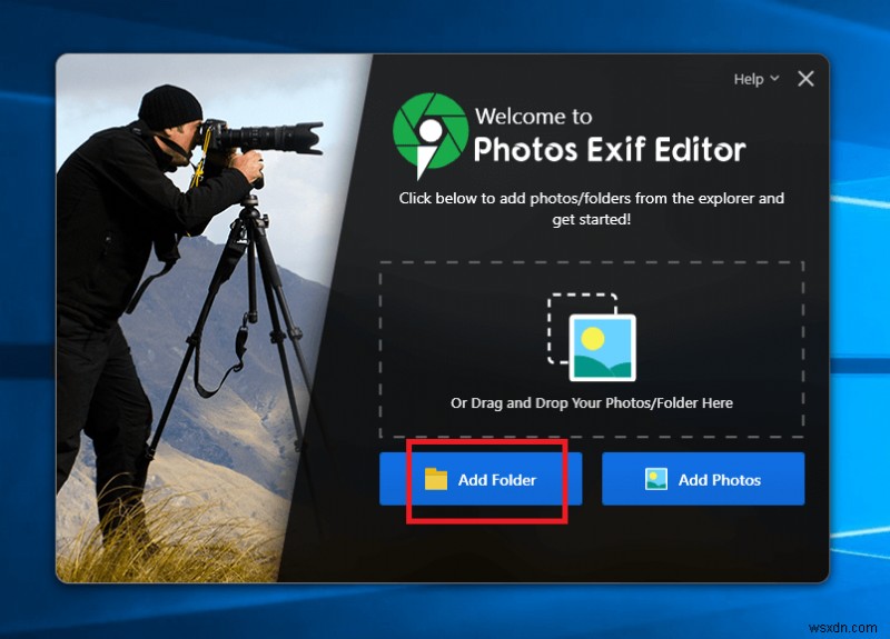 Xem lại ảnh Exif Editor:Sửa đổi siêu dữ liệu một cách dễ dàng