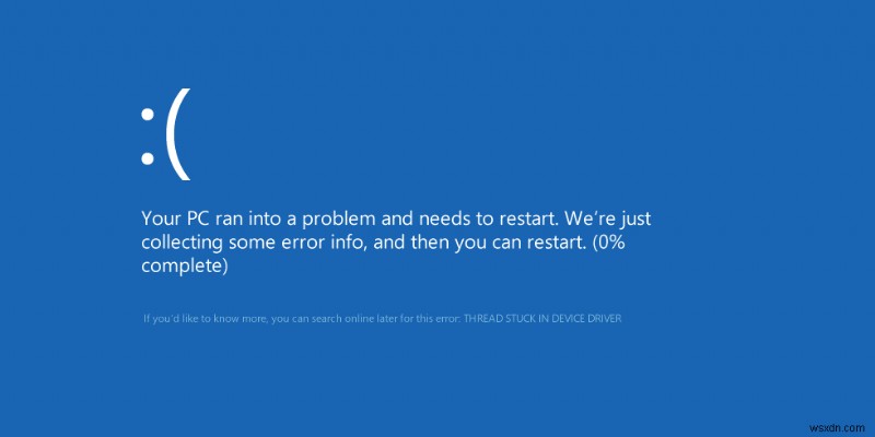 Khắc phục lỗi màn hình xanh chết chóc (BSoD) trong Windows 8