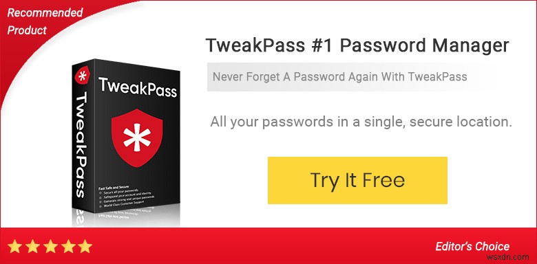 1Password Vs LastPass 2022 :Sự so sánh đáng tin cậy