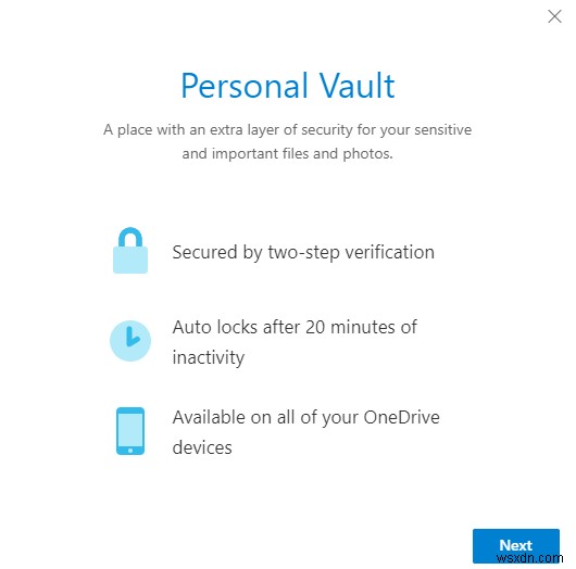 One Drive Personal Vault:Cách thức và lý do sử dụng?