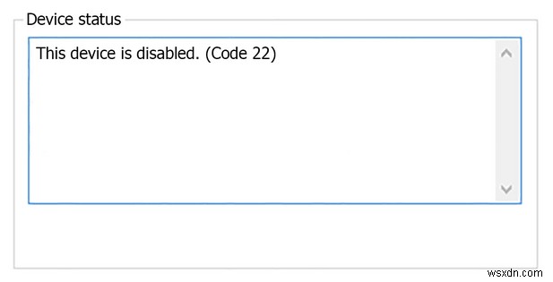 Cách khắc phục Lỗi “Thiết bị này bị vô hiệu hóa” (Mã 22) trên Windows 10