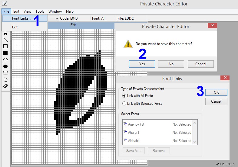 Cách tạo phông chữ của bạn bằng Windows Private Character Editor