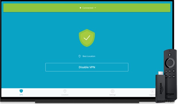10 VPN miễn phí tốt nhất cho Firestick năm 2022