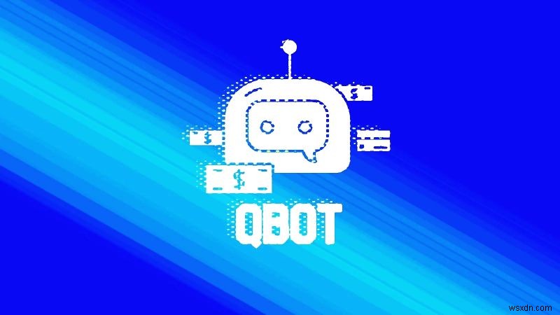 Phần mềm độc hại QBOT là gì – Kỹ thuật buôn lậu HTML