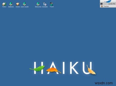Haiku - Giải trí mã nguồn mở của BeOS 
