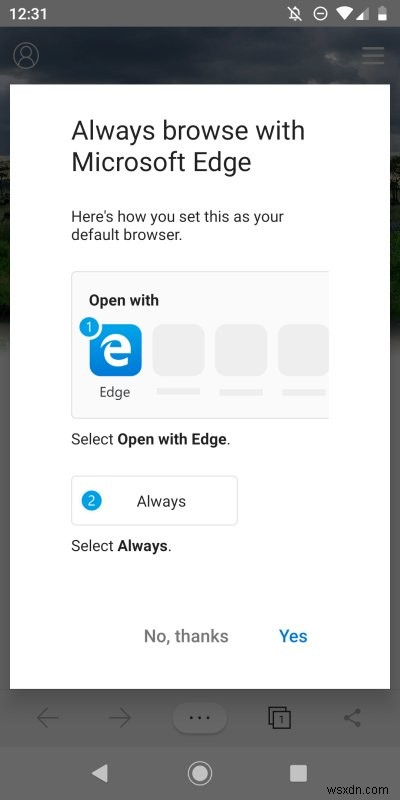 Microsoft Edge trên Android - Coi chừng, vật sắc nhọn