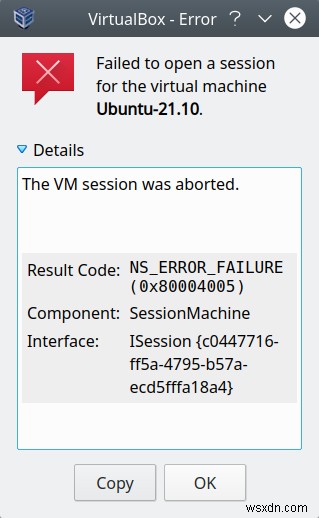 VirtualBox &lỗi NS_ERROR_FAILURE