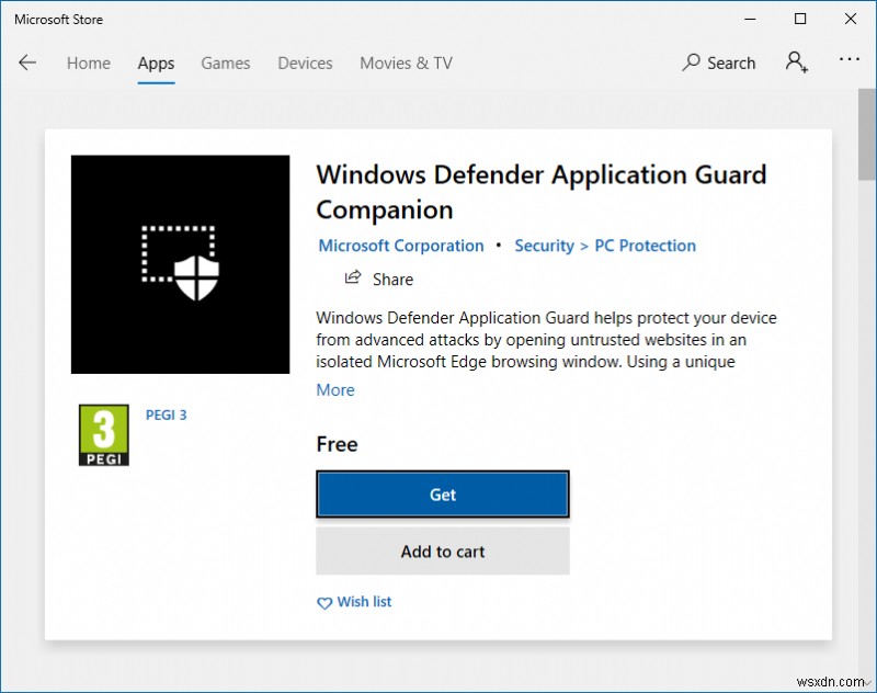 Tôi muốn dùng thử Windows Defender Application Guard