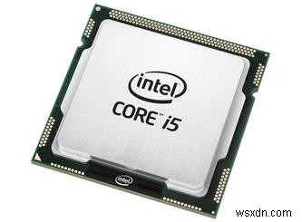 Bộ xử lý Intel nào phù hợp nhất với bạn? Giải thích về Intel Core i5, i7 hoặc i9