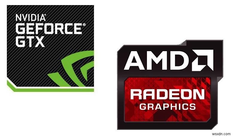 Cạc đồ họa AMD hay NVIDIA tốt nhất? (So ​​sánh GPU AMD và NVIDIA)