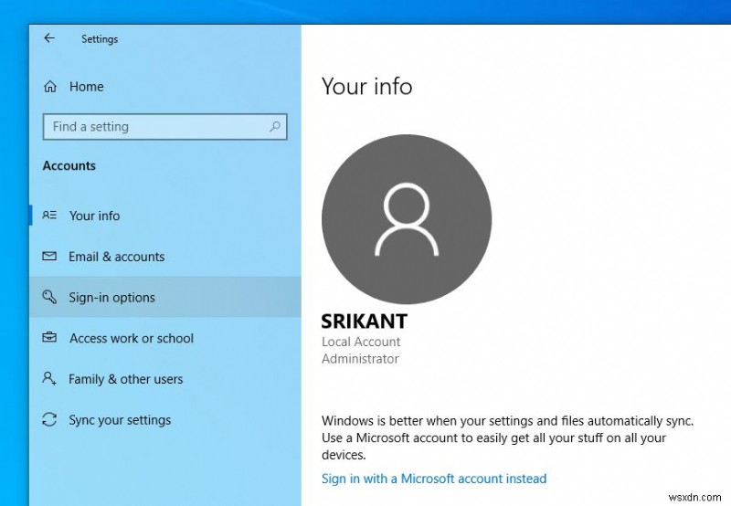 Tài khoản cục bộ Windows 10 so với tài khoản Microsoft, tài khoản nào phù hợp nhất với bạn?
