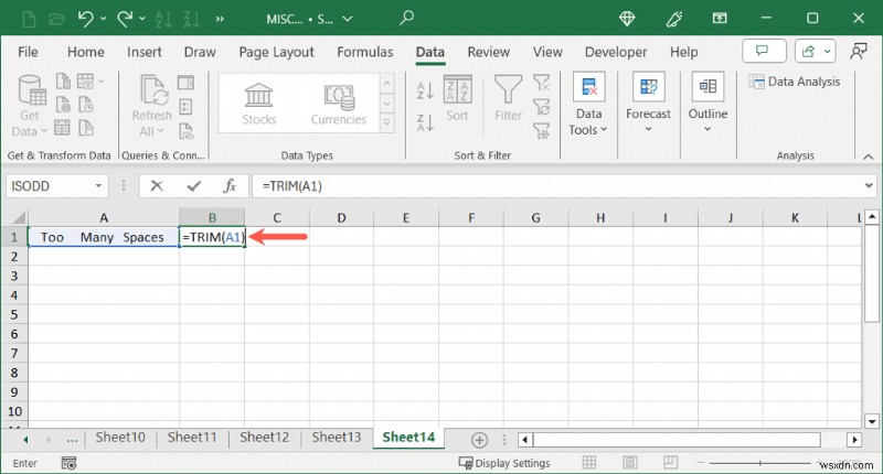 Làm sạch dữ liệu Excel:Xóa các khoảng trắng không mong muốn nhanh chóng và dễ dàng 