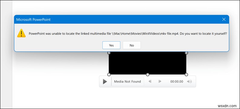 Giải quyết nhanh lỗi “Cannot Play Media” của PowerPoint 