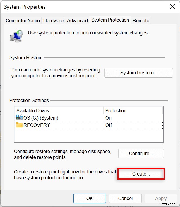 Kích hoạt và sử dụng Khôi phục hệ thống trong Windows 11 - Hướng dẫn từng bước 
