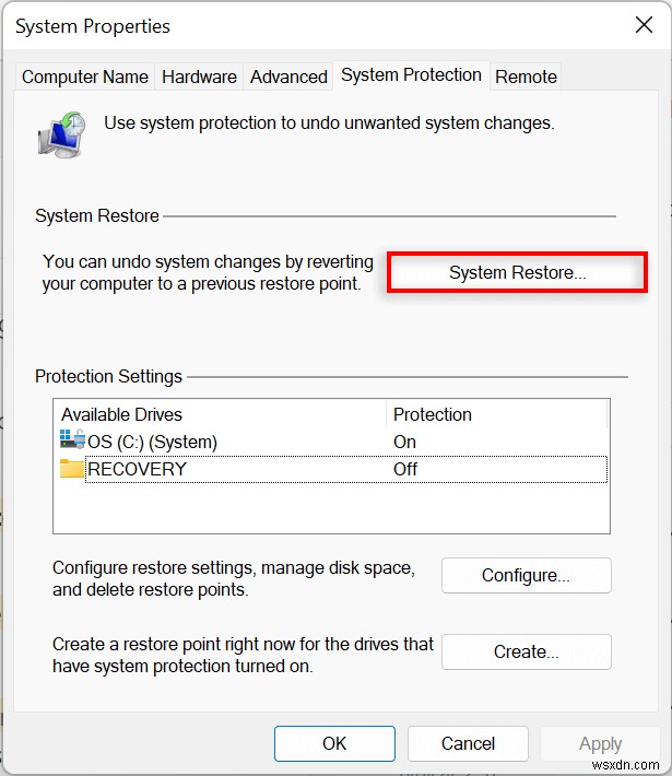 Kích hoạt và sử dụng Khôi phục hệ thống trong Windows 11 - Hướng dẫn từng bước 