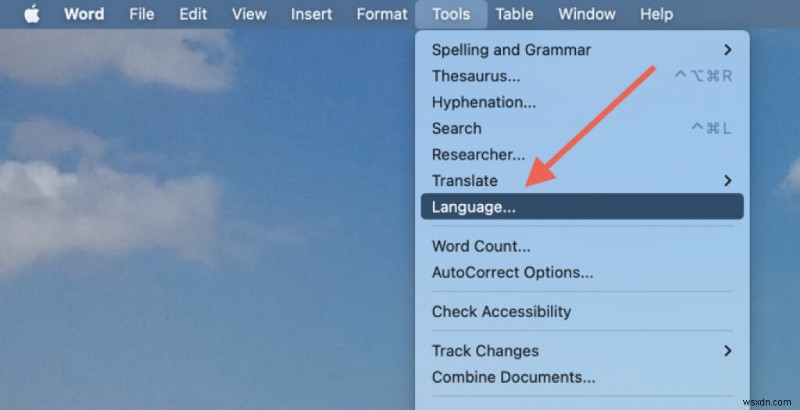 Cách thay đổi cài đặt ngôn ngữ trong Microsoft Word (Máy tính để bàn &Trực tuyến) 