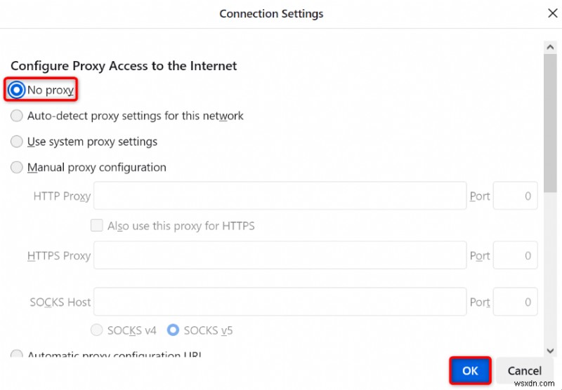 Giải quyết  pr_connect_reset_error  trong Firefox:Sửa lỗi từng bước 