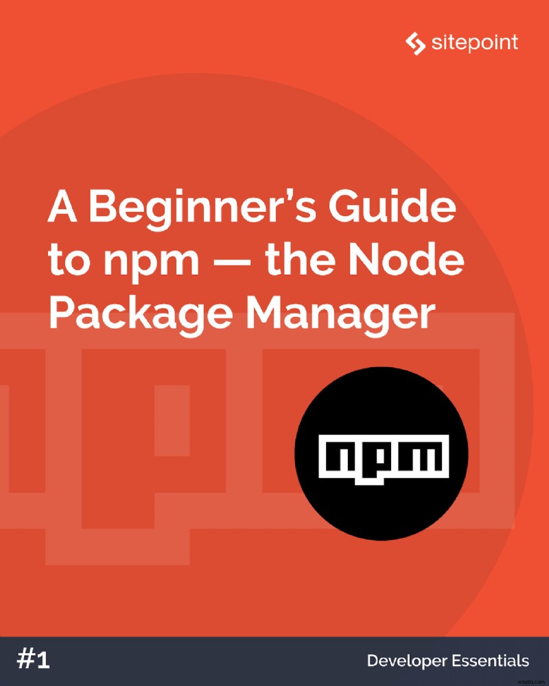 Master npm:Các khóa học, đào tạo &tài nguyên chuyên môn dành cho nhà phát triển JavaScript 