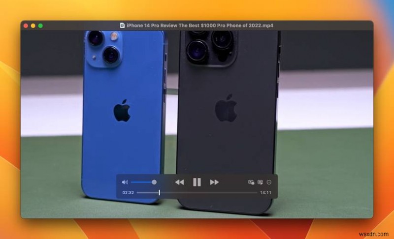6 trình phát video phổ biến miễn phí hàng đầu dành cho Mac – Hướng dẫn cơ bản 