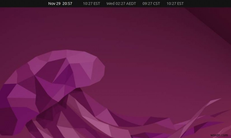 Dễ dàng hiển thị nhiều đồng hồ múi giờ trên Ubuntu - Hướng dẫn từng bước 