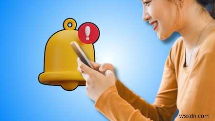 Cách ứng dụng Android giúp tôi lấy lại sự tập trung bằng cách quản lý thông báo 
