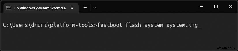 Flash hình ảnh hệ thống chung (GSI) trên thiết bị Android:Hướng dẫn từng bước đáng tin cậy 