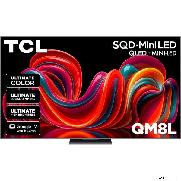 Đánh giá TCL QM8L SQD 4K:Hiệu suất HDR &Màu sắc vượt trội 