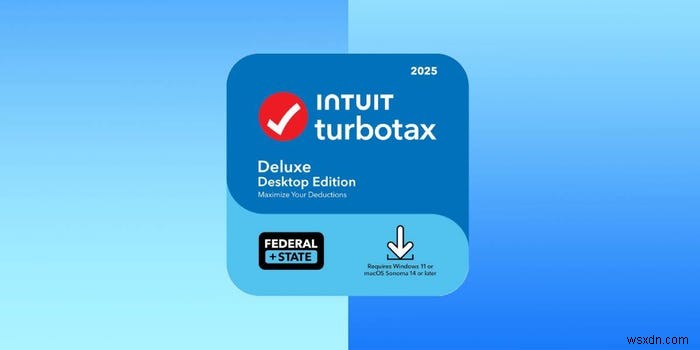 Amazon cung cấp TurboTax Deluxe với giá $56—Giảm 30% trước thời hạn tính thuế 