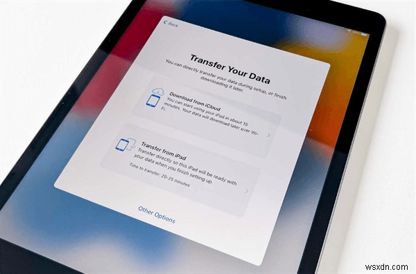 Khởi động nhanh iPad mới của bạn với iPhone:Hướng dẫn thiết lập hoàn chỉnh năm 2026 