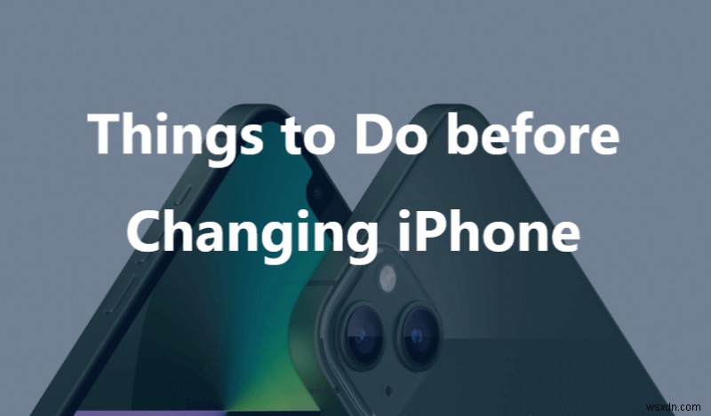 Các bước cần thiết trước khi chuyển sang iPhone 15:Bảo vệ dữ liệu của bạn 