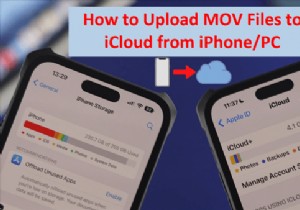Hướng dẫn từng bước:Tải video MOV lên iCloud từ iPhone và PC 