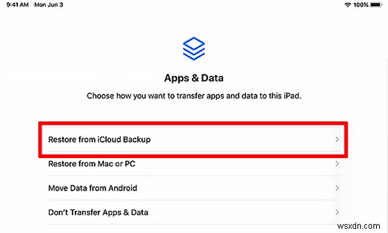 Khôi phục iPad của bạn từ bản sao lưu iCloud hoặc iTunes – Hướng dẫn từng bước