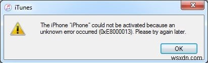 Khắc phục lỗi iTunes 0xE8000013 trong quá trình kích hoạt iPhone – 6 giải pháp đã được chứng minh 