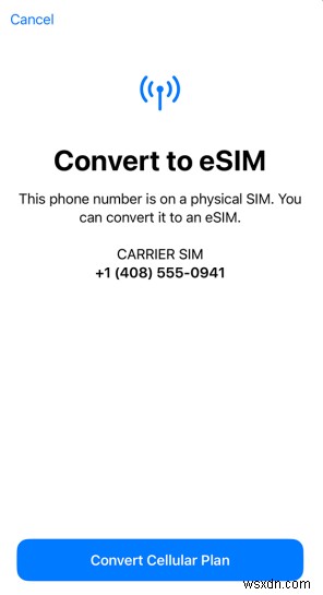 Từng bước:Chuyển đổi SIM vật lý của bạn sang eSIM trên iPhone 15, 14 &13 – 2 cách dễ dàng 