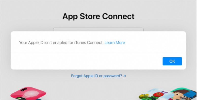 6 giải pháp hiệu quả để giải quyết vấn đề  Apple ID Not Enabled for iTunes Connect  
