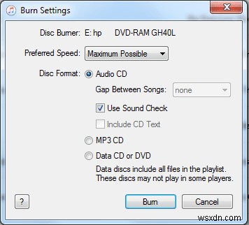 Chuyển nhạc iPhone sang CD:Các bước dễ dàng có hoặc không có iTunes