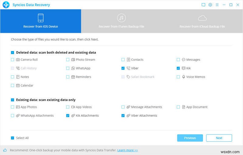 Khôi phục cuộc trò chuyện Kik &Viber trên iPhone bằng Syncios Data Recovery 