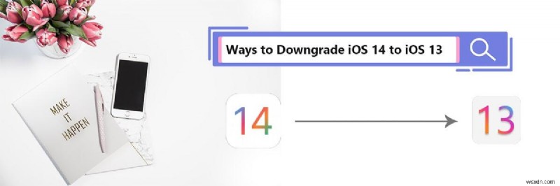 Sao lưu và khôi phục liền mạch bằng một cú nhấp chuột cho thiết bị iOS 14