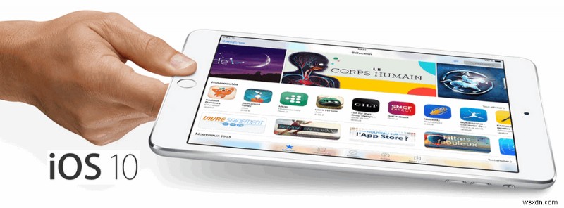Cách tải xuống và cài đặt iOS 10 Beta an toàn mà không mất dữ liệu 