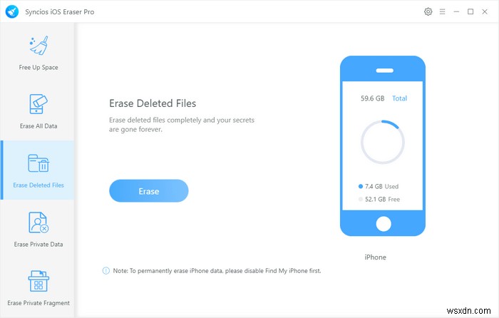 Xóa an toàn các tệp đã xóa khỏi iPhone của bạn bằng Syncios iOS Eraser Pro 