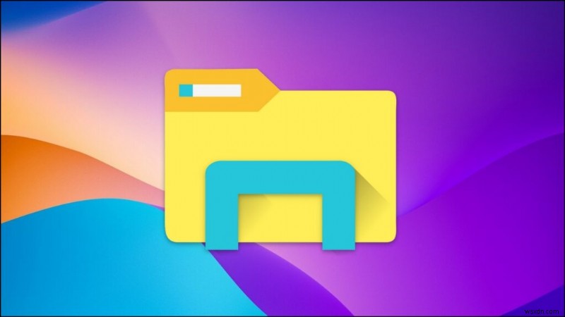 15 mẹo &thủ thuật File Explorer hàng đầu của Windows 11 dành cho người dùng thành thạo 
