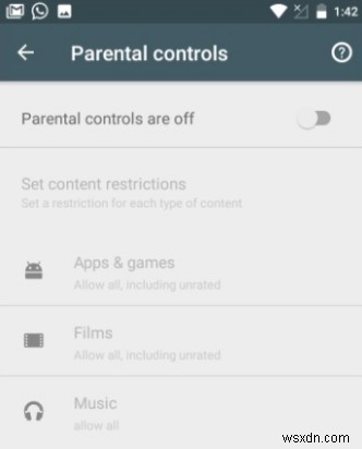 Hướng dẫn từng bước:Đặt quyền kiểm soát của phụ huynh trên thiết bị Android 