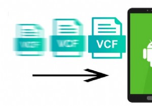 4 cách đáng tin cậy nhập danh bạ VCF vào Android năm 2026